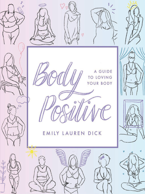 Title details for Body Positive by Emily Lauren Dick - Available